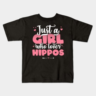 Just A Girl Who Loves Hippos - Cute Hippo lover gift graphic Kids T-Shirt